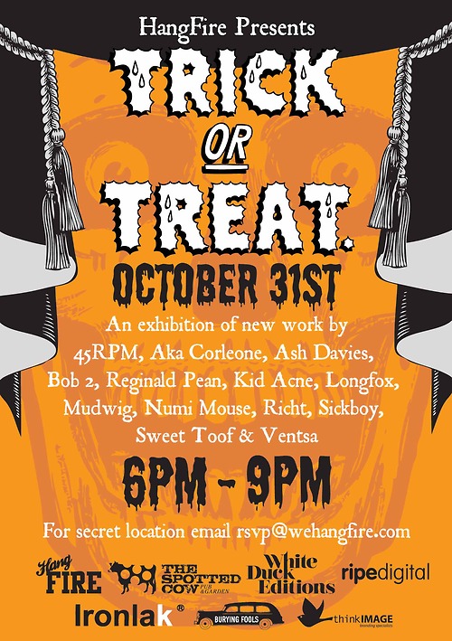 Trick or Treat returns this Halloween.
New work, new treats and new tricks.�
"It’s not the cough that carries you off. It’s the coffin they carry you off in."